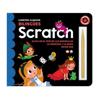Scratch Alicia Y Mas-Cuentos Clasicos Bilingües