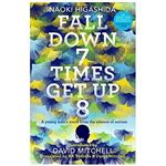Fall down seven times get up eight-
