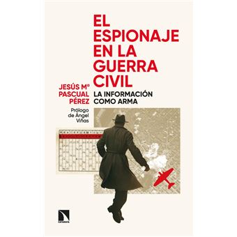El espionaje en la Guerra Civil