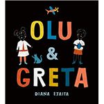 Olu and greta