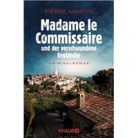 Madame le Commissaire und der verschwundene Engländer