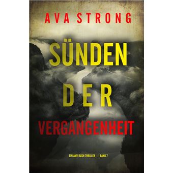Finstere Gelübde (Ein Amy Rush Thriller — Band 5) - 1