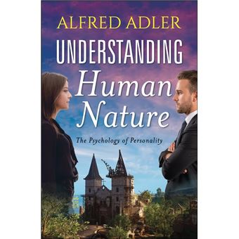 Understanding Human Nature - 1