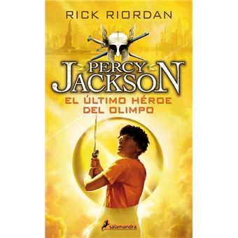 Percy Jackson y los Dioses del Olimpo V. El último héroe del olimpo