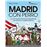 Madrid con Perro