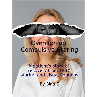 Overcoming Compulsive Staring - 1