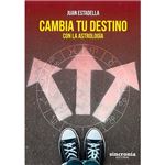 Cambia tu destino con la astrologia