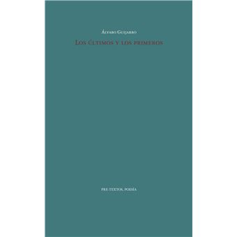 Los Ultimos Y Los Primeros