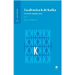 La ofensiva k de Kafka