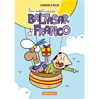 Las Aventuras De Baltasar Y Franco