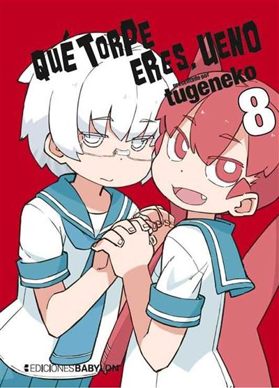 Ivrea Qué Torpe Eres. Ueno 8