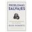 Problemas salvajes
