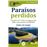 Guíaburros: paraísos perdidos