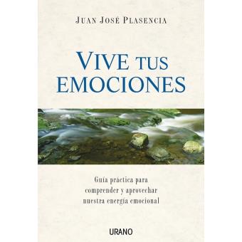 Vive tus emociones