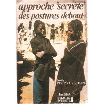 Approche "secrète" des postures debout