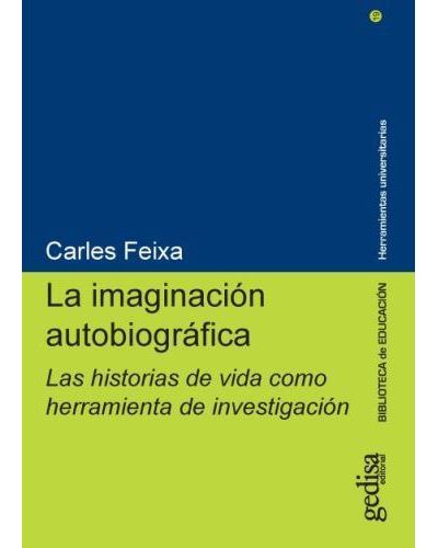 La imaginación autobiográfica