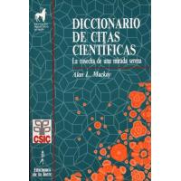 El Diccionario De Citas Cientificas. Cosecha De Una Mirada Serena