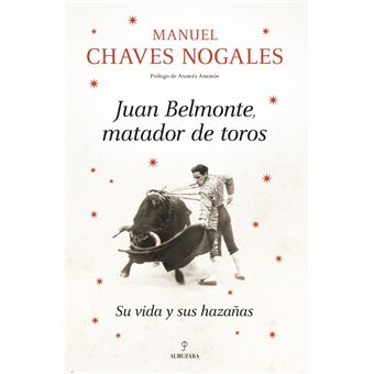 Juan Belmonte, matador de toros