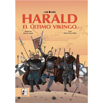Harald, el último vikingo