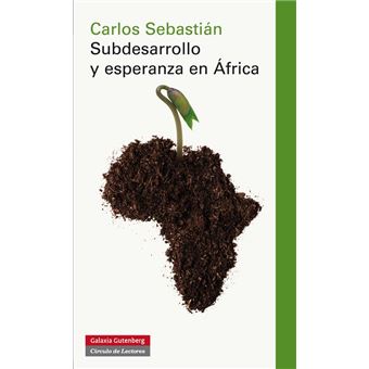 Subdesarrollo y esperanza en África