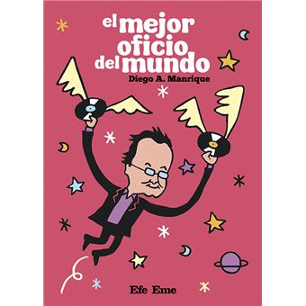 El mejor oficio del mundo