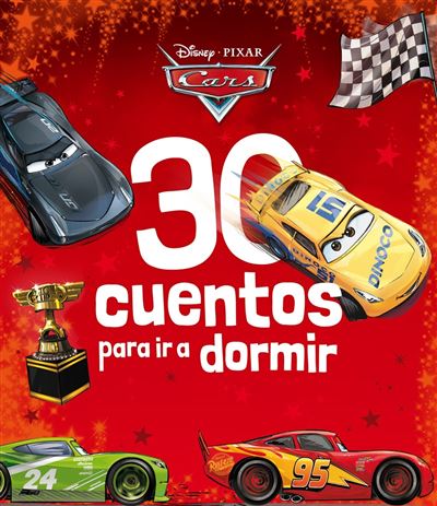 Libros Disney Cars. 30 Cuentos Para Dormir - Disney (Autor), S. A. Editorial Planeta (Traducción)