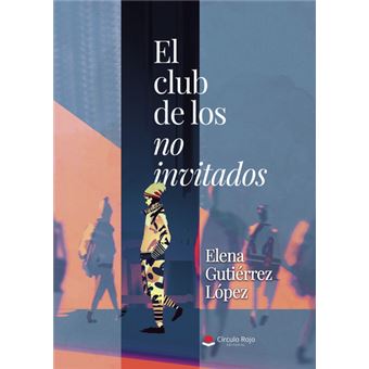 El Club De Los No Invitados - 1