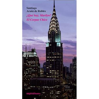 ¿Qué hay, Marylin? / El Corpus Chico - 1
