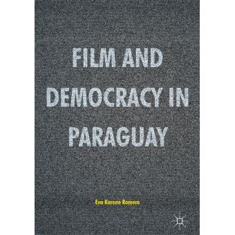 Film and Democracy in Paraguay - 1