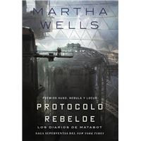 Los Diarios De Matabot-Protocolo Rebelde