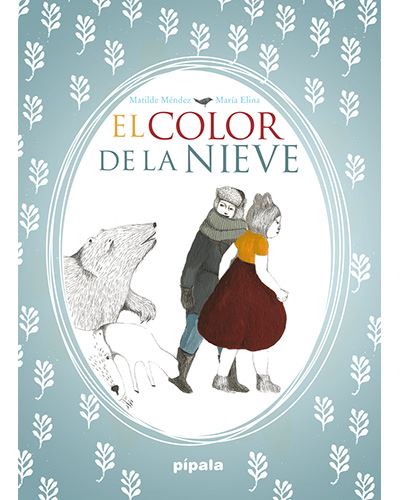 Color De La nieve libro maria elina matilde español