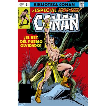 Conan El Barbaro 21 El Rey Del Pueblo Olvidado