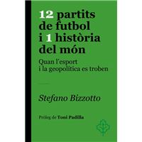 12 partits de futbol i 1 història del món