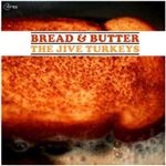 Bread & Butter - Vinilo