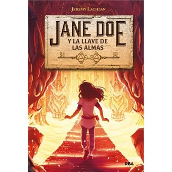 Jane Doe 2. Jane Doe y la llave de las almas