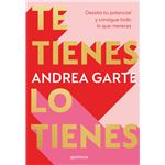 Te Tienes Lo Tienes.