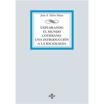 Explorando el Mundo cotidiano: Una introducción a la sociología