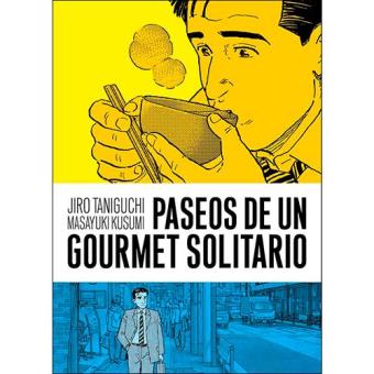 Paseos de un gourmet solitario