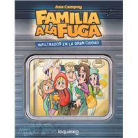 Familia a la fuga 2 - Infiltrados en la gran ciudad