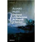 Empresas y tribulaciones de maqroll el gaviero