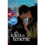 La idea de tenerte