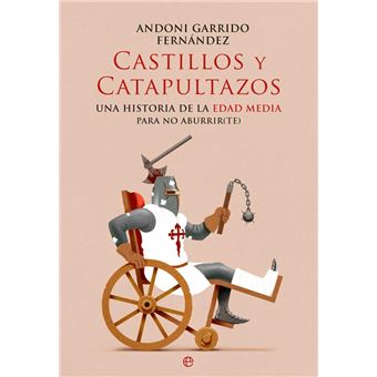 Castillos y catapultazos