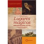 La guía no oficial de lugares mágicos para fans de Harry Pot