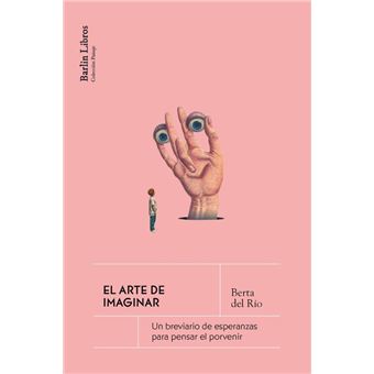 El Arte De Imaginar