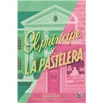 El príncipe y la pastelera