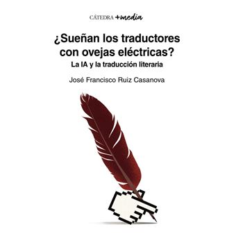 Sueñan Los Traductores Con Ovejas Electricas