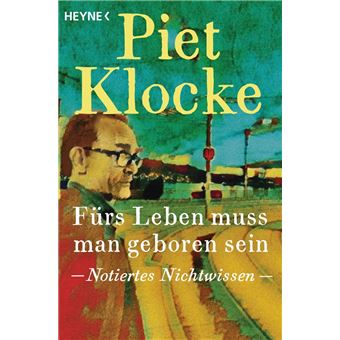 Fürs Leben muss man geboren sein - 1