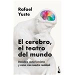 El cerebro, el teatro del mundo