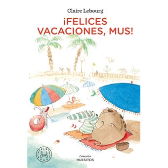 ¡Felices vacaciones, Mus! - 1