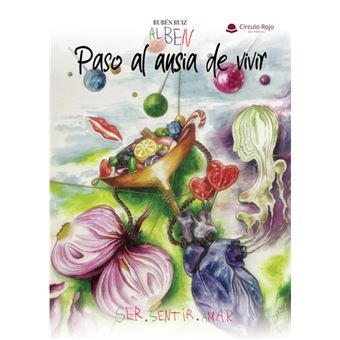 Paso Al Ansia De Vivir